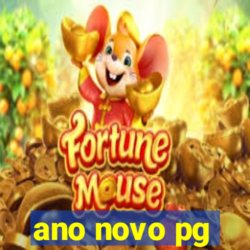 ano novo pg